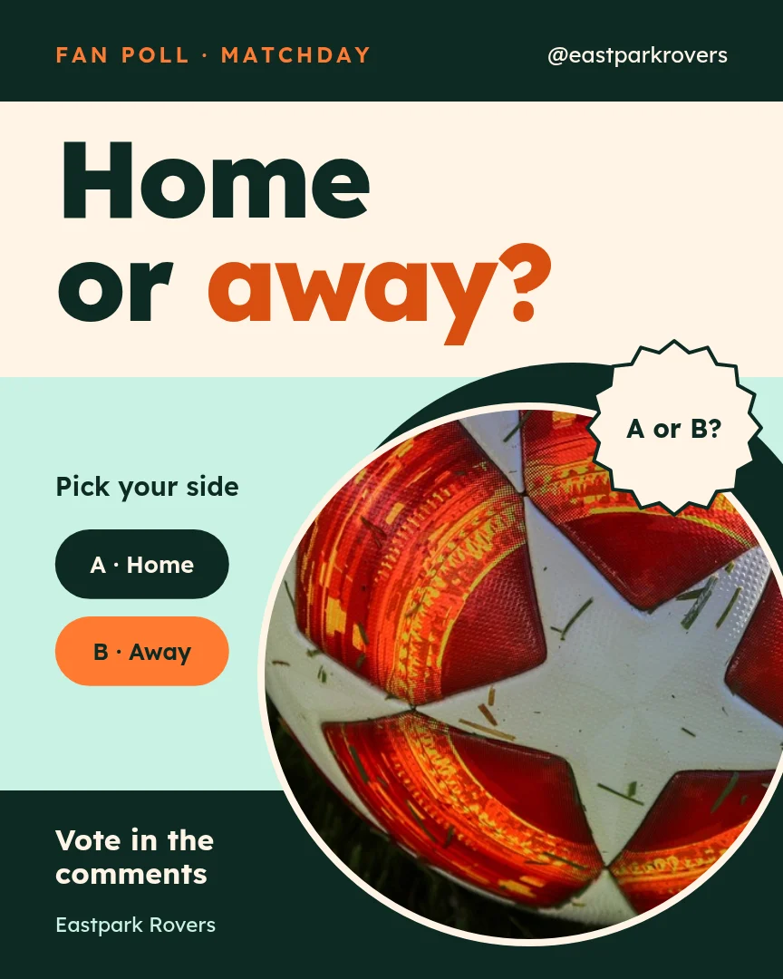 Home or Away Orbit Poll – Instagram post template