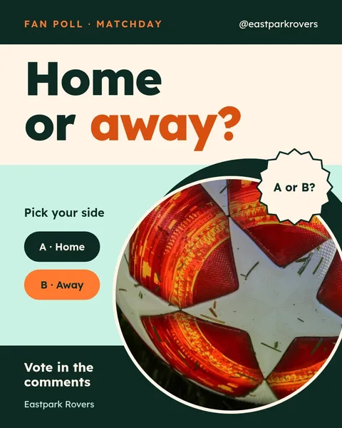 Home or Away Orbit Poll – Instagram post template